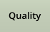Quality